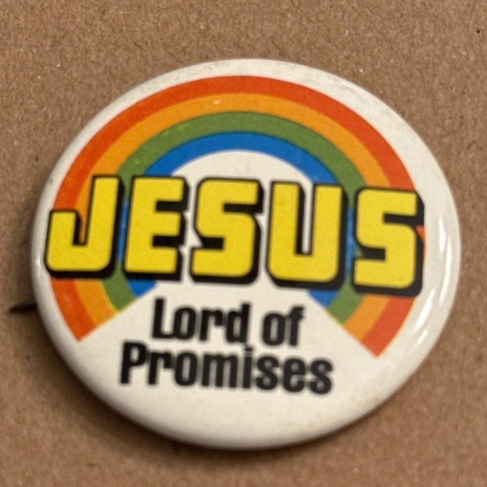 Jesus Lord Of Promises Rainbow Vintage Pinback Button Pin Round Circle